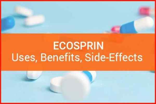 Ecosprin 75 Uses in Hindi, Ecosprin ए वी 75, Ecosprin av 75 Uses in Hindi, Ecosprin 75 in Hindi, Ecosprin Gold 20 Uses in Hindi, Ecosprin Gold 10 Uses in Hindi, Ecosprin av 75 in Hindi, Ecosprin av 75/10 Uses in Hindi, Ecosprin 75 in Pregnancy in Hindi, Ecosprin 150 Uses in Hindi, इकोस्प्रिन की जानकारी – लाभ, फायदे, उपयोग, कीमत, खुराक, नुकसान, साइड इफेक्ट्स, Ecosprin Uses Benefits Side Effects and Dosage in Hindi