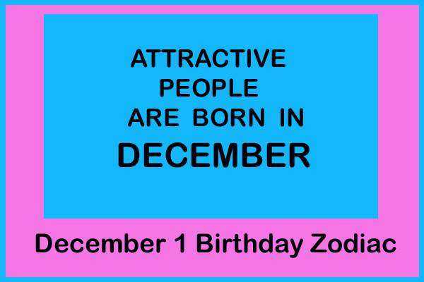December 1 Zodiac Sign