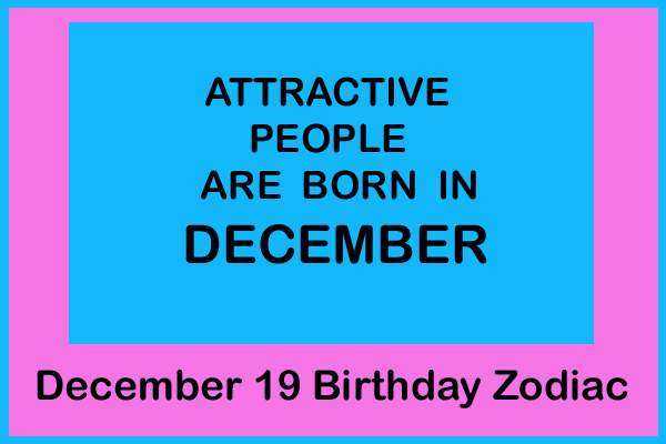 December 19 Zodiac Sign