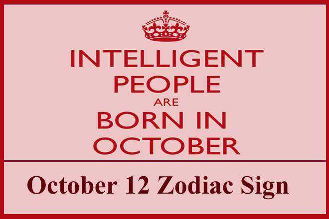 October 12 Zodiac Sign