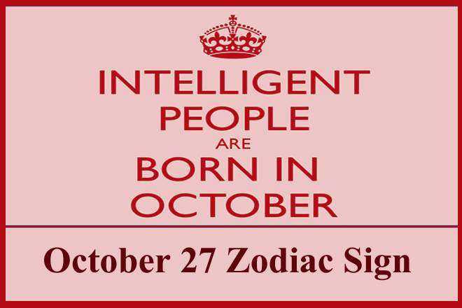 October 27 Zodiac Sign