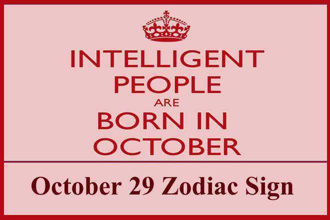 October 29 Zodiac Sign
