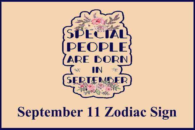 September 11 Zodiac Sign