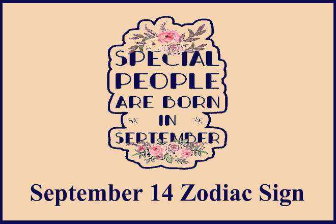 September 14 Zodiac Sign