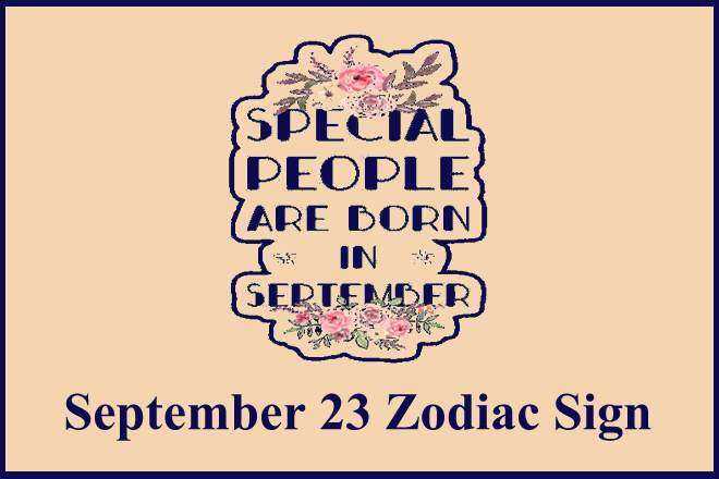 September 23 Zodiac Sign