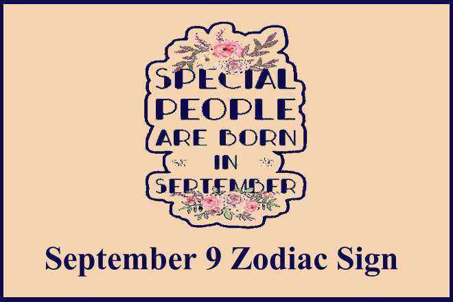 September 9 Zodiac Sign