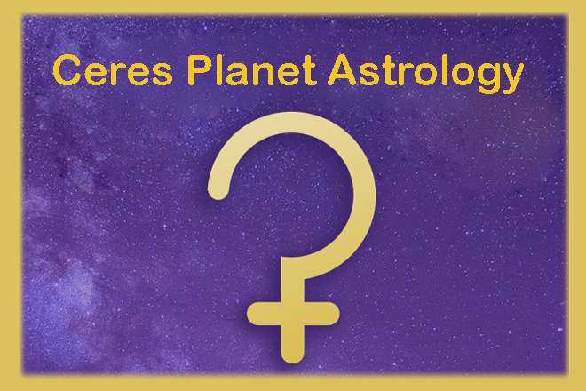 Ceres Planet Astrology