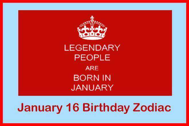 January 16 Zodiac Sign