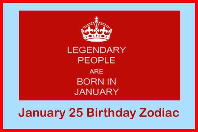 January 25 Zodiac Sign, January 25th Zodiac, Personality, Love, Compatibility, Career, Dreams, January 25th Star Sign, 1/25 Zodiac Sign, 25th January Birthday, 25 January Zodiac Sign Is Aquarius