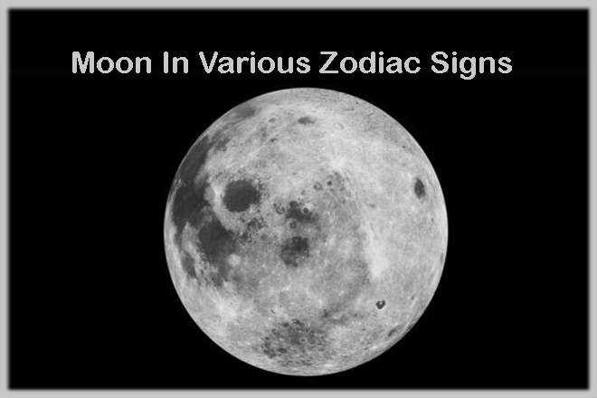 Moon In Various Zodiac Signs, Moon In Different Signs, Moon Sign Astrology, Moon Vedic Astrology