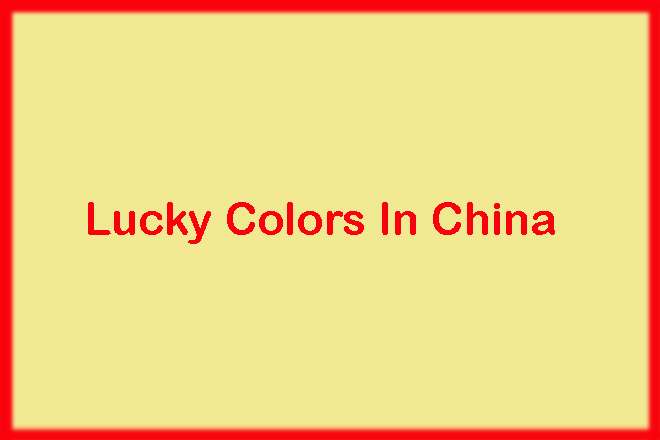 Lucky Colors In China