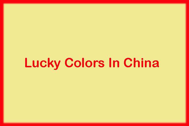 Lucky Colors In China, What Color Are Chinese Dragons, What Colors Are Offensive In China, Chinese Colors, Chinese Colors Meaning, Green Color In Chinese, Blue Color In Chinese, Green In Chinese Culture, Bad Luck Colors, What Is The Color Of Good Luck, Colors Are Important To Chinese Culture