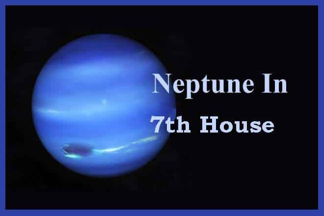 Neptune In 7th House