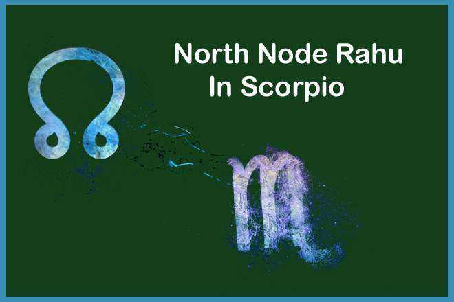 North Node Rahu In Scorpio