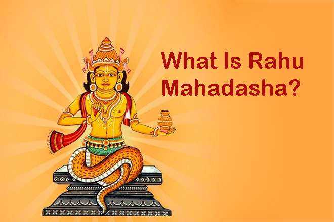 What Is Rahu Mahadasha