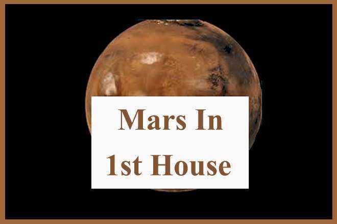 Mars In 1st House