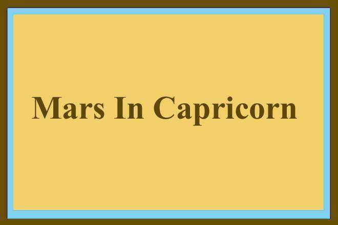 Mars In Capricorn