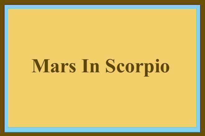 Mars In Scorpio