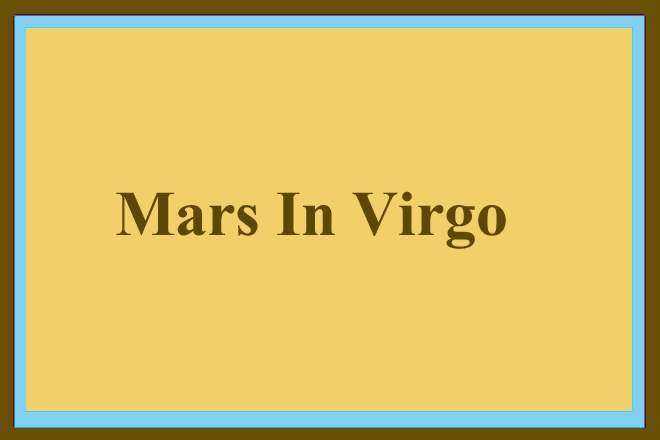 Mars In Virgo