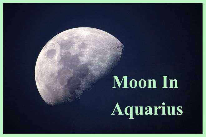 Moon In Aquarius, Moon In Aquarius Woman, Moon In Aquarius Man, Moon In Aquarius In Love, Compatibility, Appearance, Career, Marriage, Spouse, Wife, Husband, Vedic Astrology, Transit, Natal, Retrograde, Karma, Spirituality, Remedies, Aquarius Moon Woman, Man