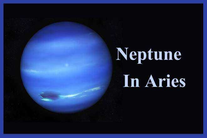 Neptune In Aries