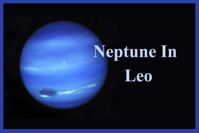 Neptune In Leo