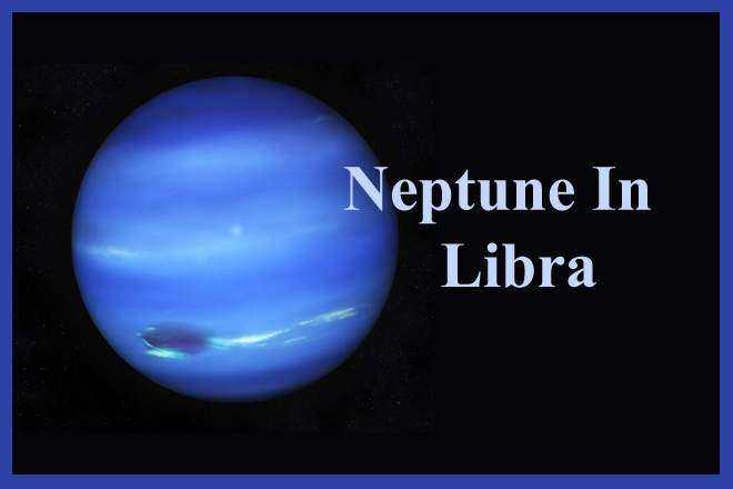 Neptune In Libra