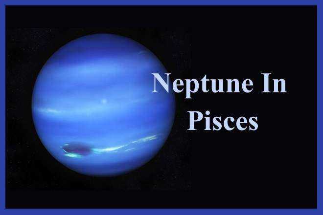 Neptune In Pisces