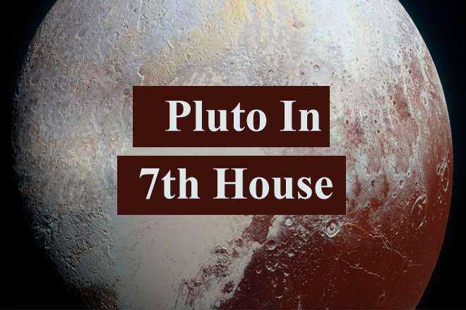 Pluto In 7th House