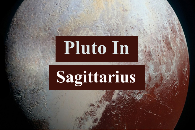 Pluto In Sagittarius