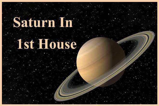 Saturn In 1st House