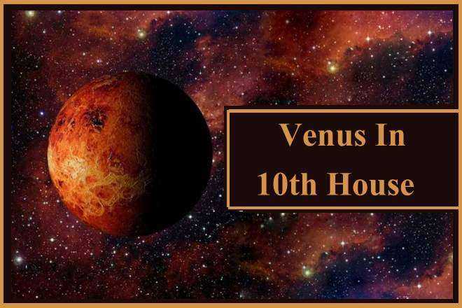 Venus In 10th House