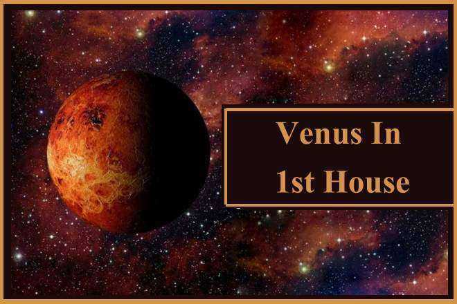 Venus In 1st House