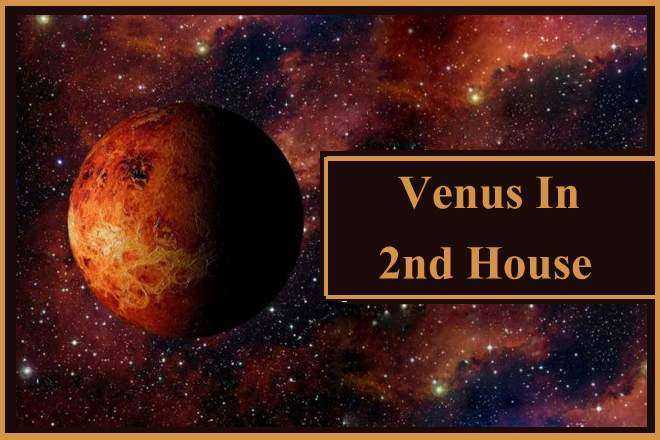 Venus In 2nd House