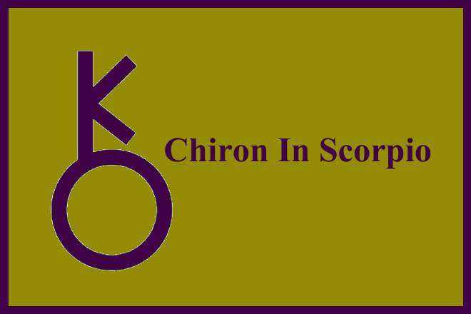 Chiron In Scorpio
