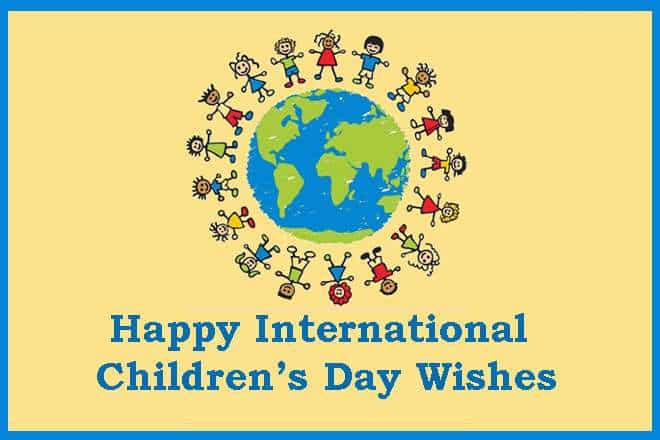 Childrens Day Happy International Children’s Day Wishes