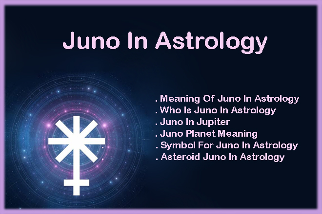 Juno In Astrology