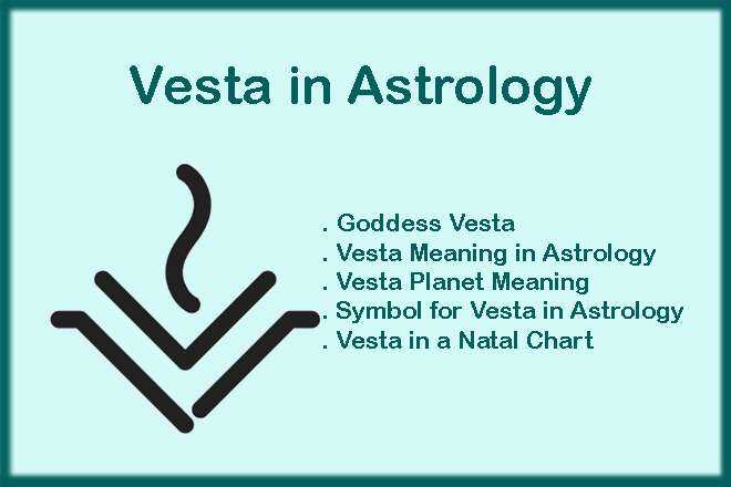 Vesta in Astrology