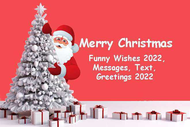 Merry Christmas Funny Wishes, Messages