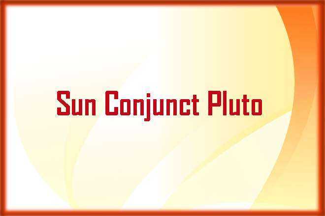 Sun Conjunct Pluto Synastry, Sun Conjunct Pluto, Trine, Sextile, Square, Quincunx, Inconjunct, Opposite, and Synastry, Sun Conjunct Pluto Natal, Sun Conjunct Pluto Transit, Sun Trine Pluto, Sun Sextile Pluto